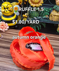 1.5" Ruffle autumn orange
